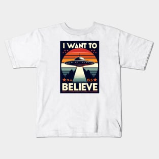 I Want To Believe Kids T-Shirt